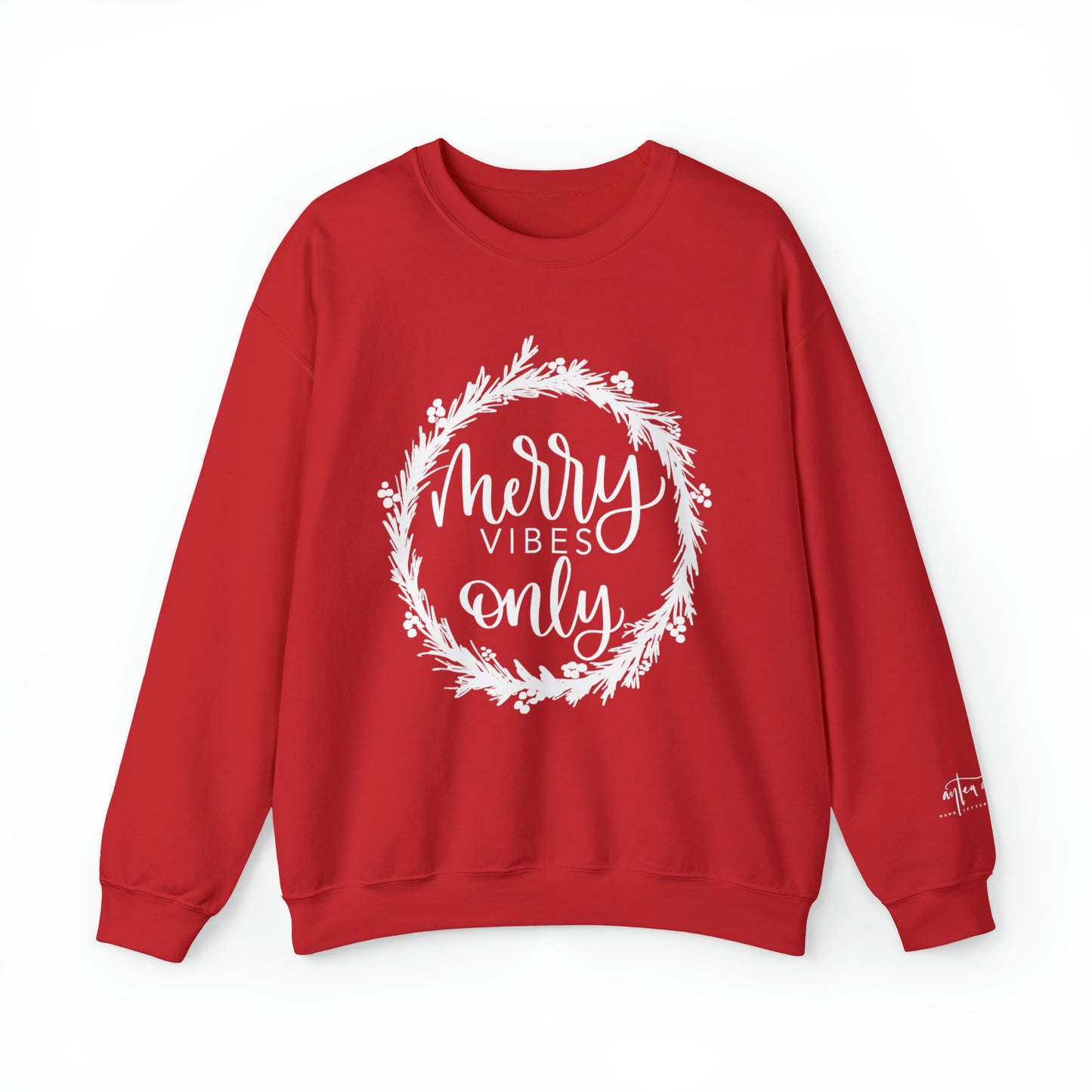 Holiday Sweatshirt - Merry Vibes Only