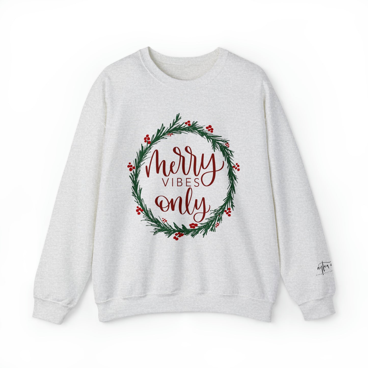 Holiday Sweatshirt - Merry Vibes Only