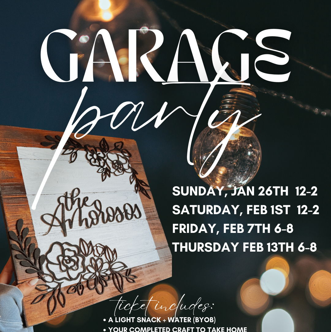 Garage Party: A Creative Experience 1/26