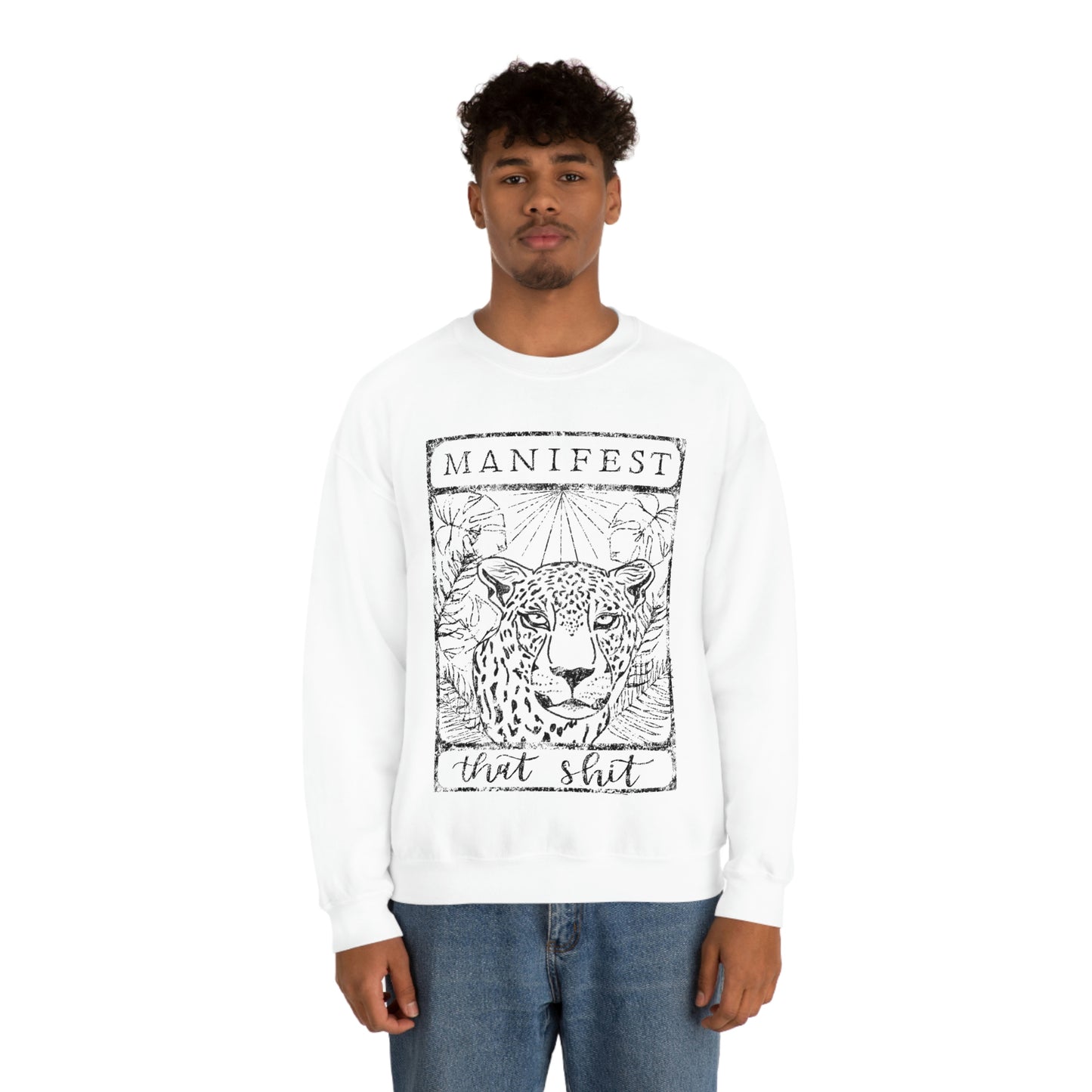 Sweatshirt - Manifest That Sh*t