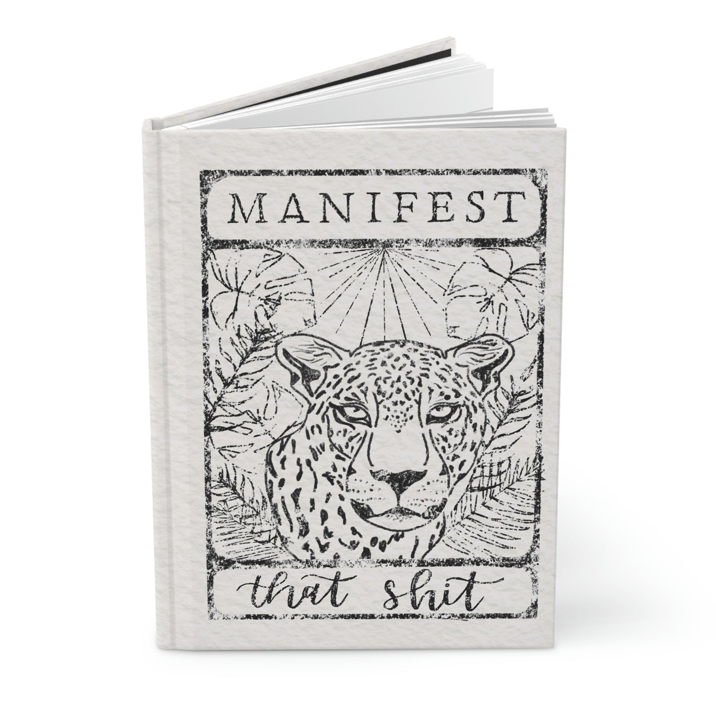 Journal - Manifest That Sh*t Hardcover